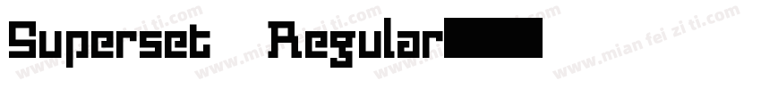 Superset Regular字体转换